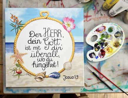 Acryl Bibelvers Der Herr, dein Gott ist mit dir überall, wo du hingehst